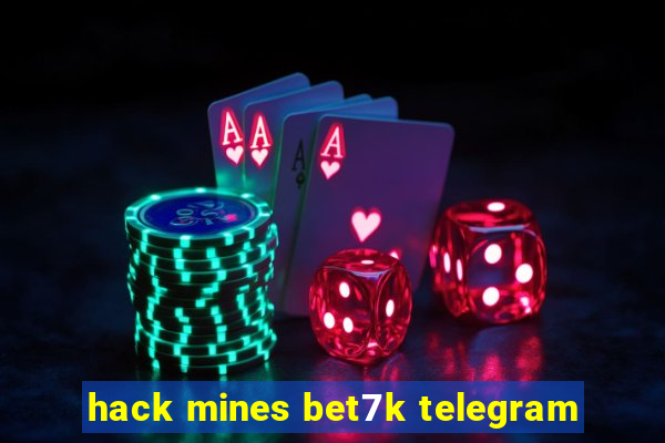 hack mines bet7k telegram